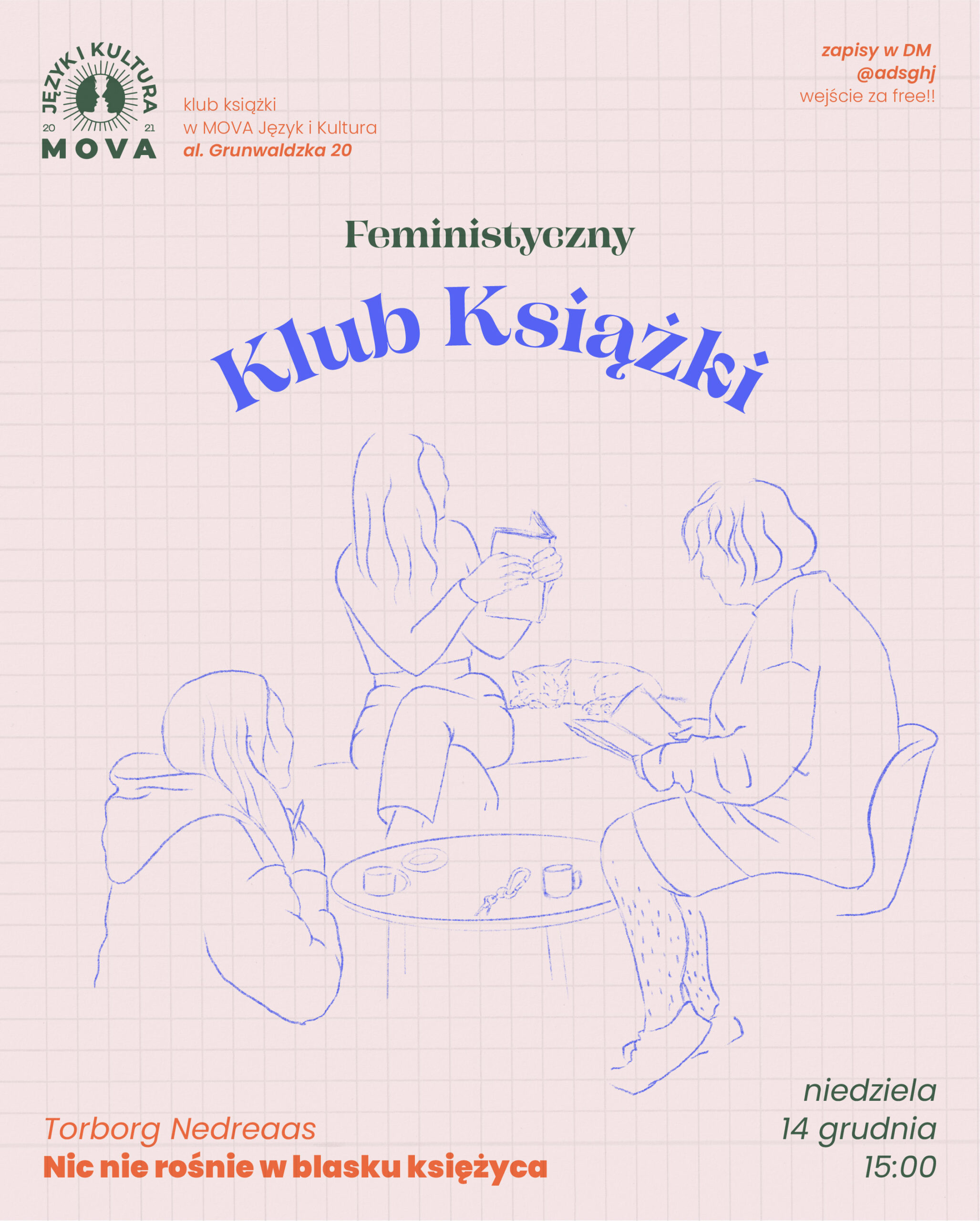 Feministyczny klub książki: Nic nie&nbsp;rośnie w&nbsp;blasku księżyca, Torborg&nbsp;Nedreaas